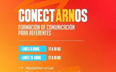 Llega #ConectARNos, la formación para referentes de comunicación