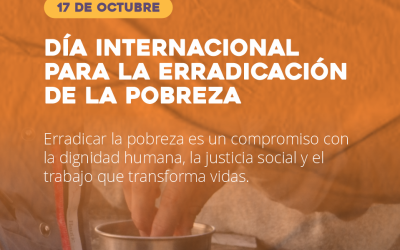 Día Internacional para la Erradicación de la Pobreza: educar, acompañar y transformar realidades